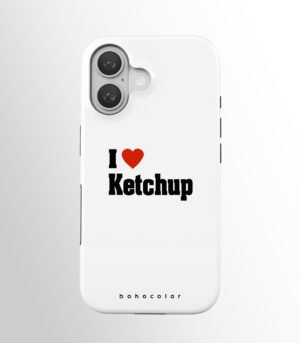 Ich liebe Ketchup